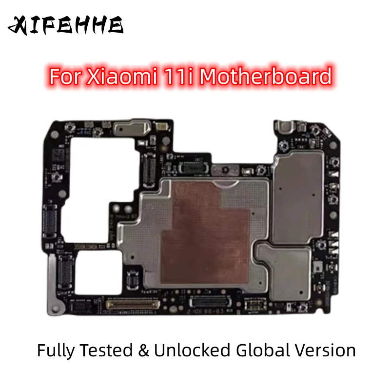 

XIFEHHE 100% Unlocked Good Woking Motherboard For Xiaomi Mi 11i Logic Circuit MainBoard With Global Version