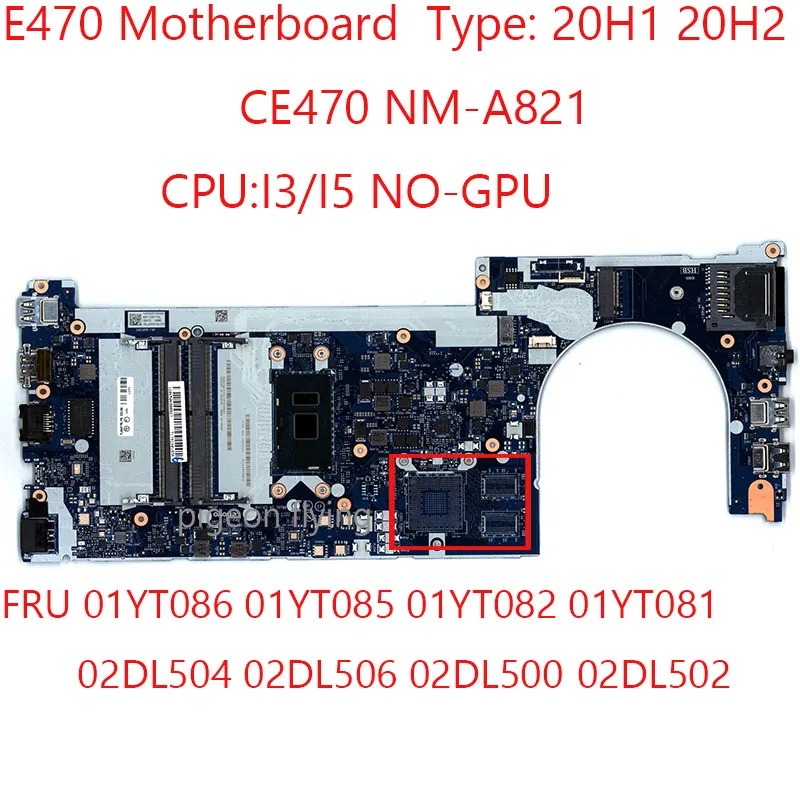 Материнская плата E470 NM-A821 01YT086 01YT085 01YT082 01YT081 02DL504 02DL506 02DL500 02DL502 для Thinkpad E470 20H1 20H2 i3/i5