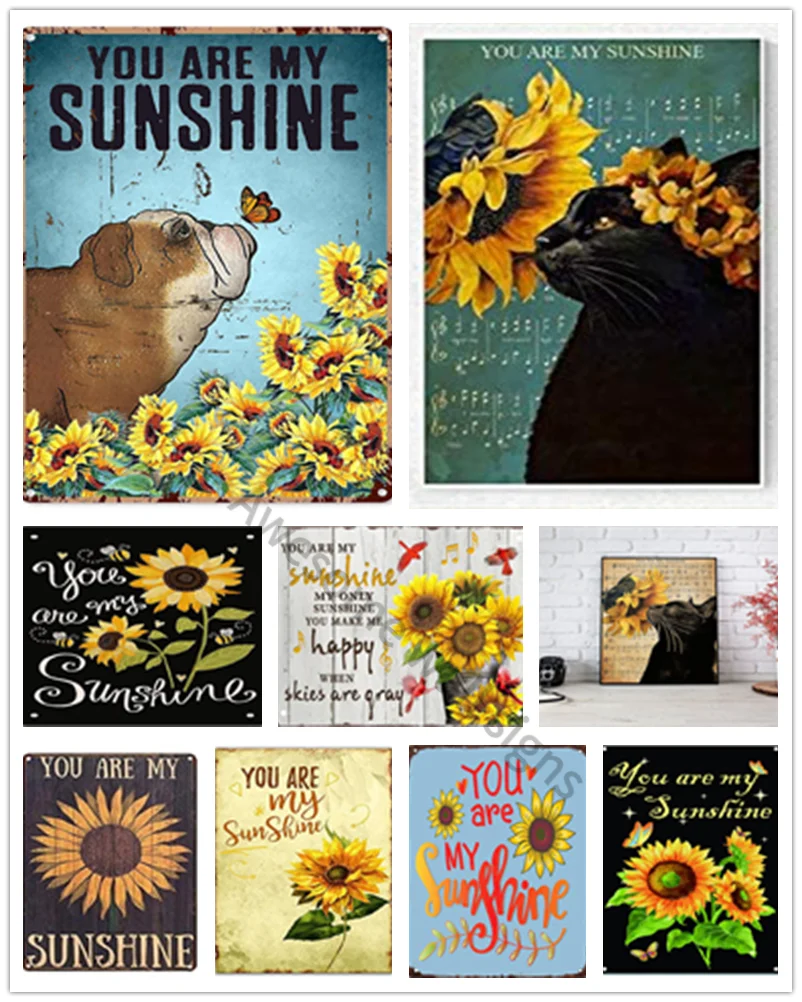 

Металлический уличный Декор Подсолнух You Are My Sunshine Английский бульдог и бабочка Подсолнух жестяной знак украшение винтажный шикарный метал...