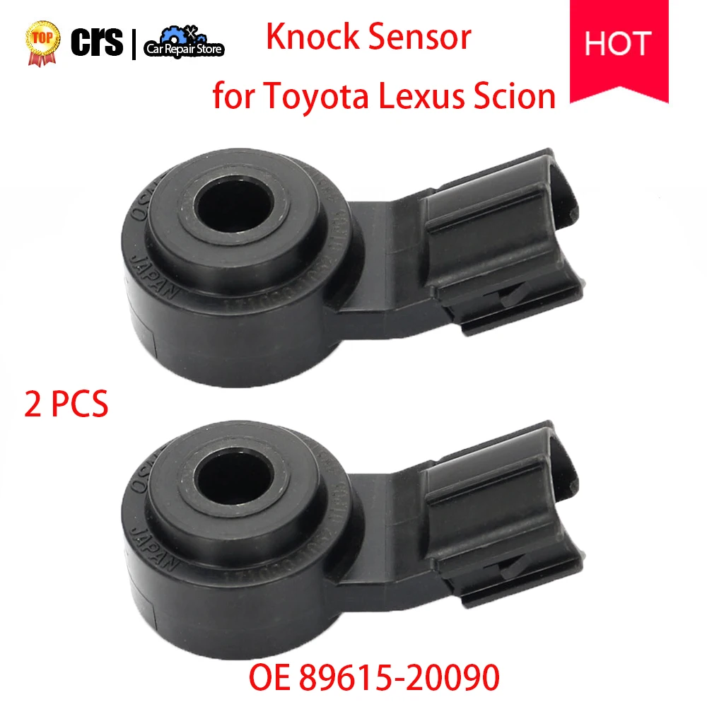 

2 PCS Detonation Knock Sensor 89615-20090 New Engine Knock Sensor 89615-06010 For Toyota Corolla Camry RAV4 4Runner Yaris Lexus