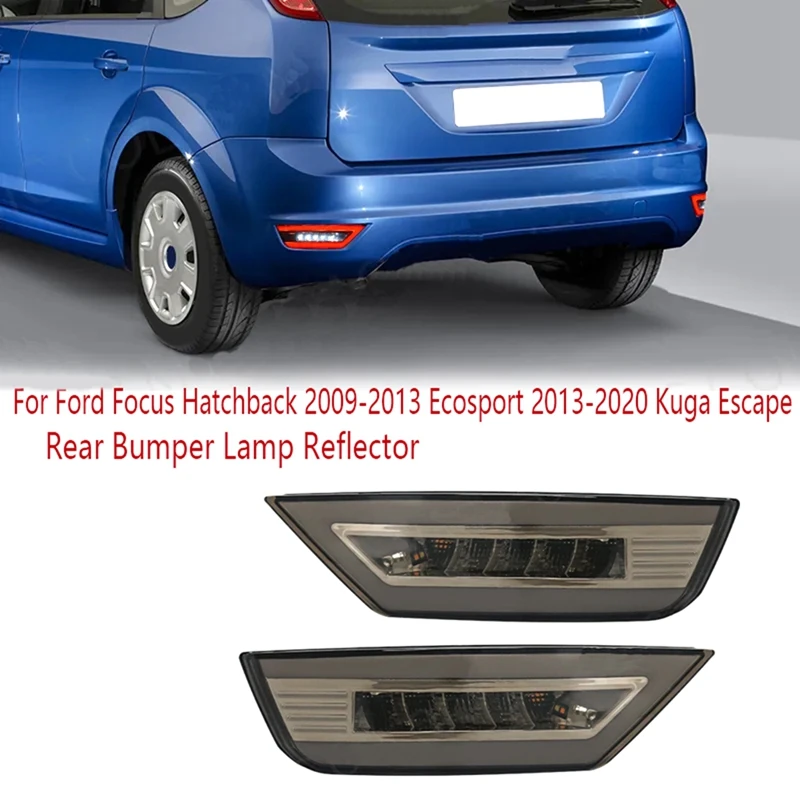 Лампа заднего бампера для Ford Focus Hatchback 2009-2013 Ecosport 2013-2020 Kuga Escape 12 В