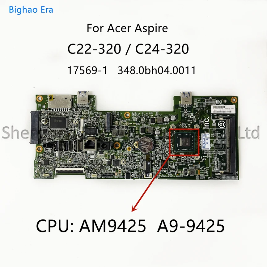 

For Acer Aspire C22-320 C24-320 All-In-One Motherboard With A9-9425 CPU DDR4 17569-1 348.0BH04.0011 DBBBH11001 DB.BBH11.001