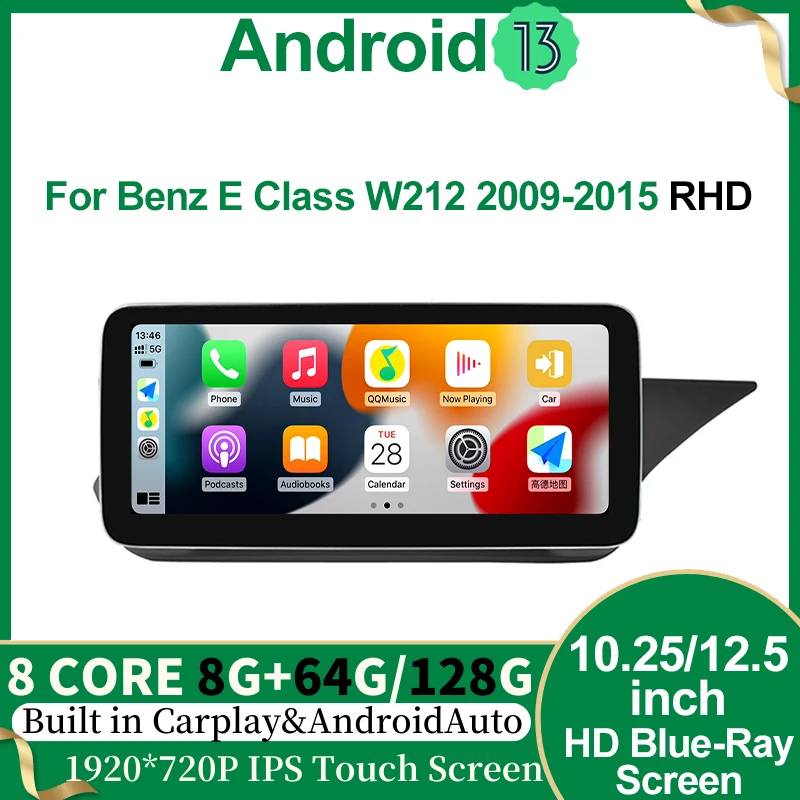 

Car Multimedia Player 12.5" 8Core Andriod13 4G For Mercedes Benz E Class W212 2009-2015 RHD Auto Radio GPS Stereo Video CarPlay
