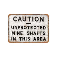 unprotected mine shafts vintage look metal sign