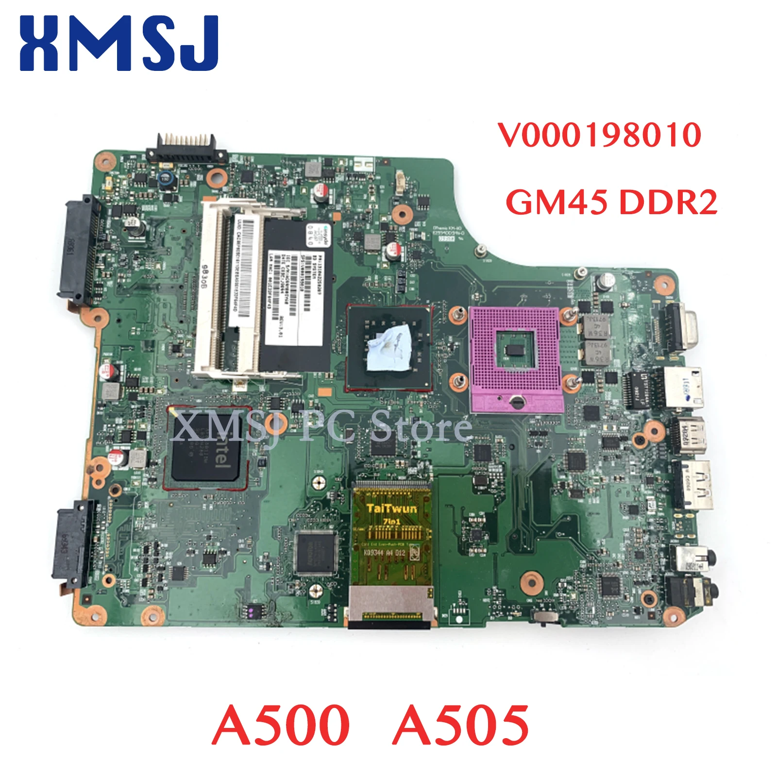 XMSJ CS10M-6050A2250201-MB-A02 V000198010 For Toshiba Satellite A505 A500 laptop motherboard GM45 DDR2 free CPU main board