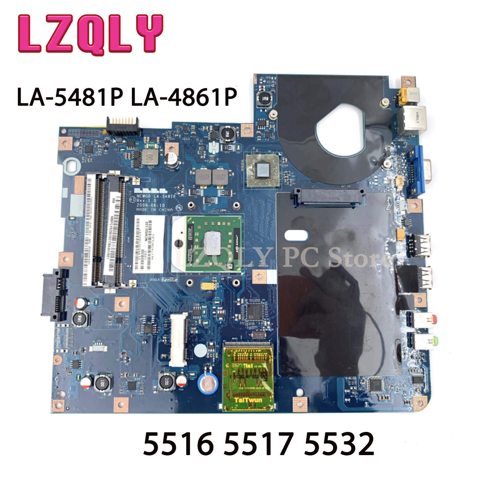 

LQZLY For Acer Aspire 5516 5517 5532 LA-5481P LA-4861P MBPGY02001 MB.PGY02.001 Laptop Motherboard DDR2 Free CPU MAIN BAORD