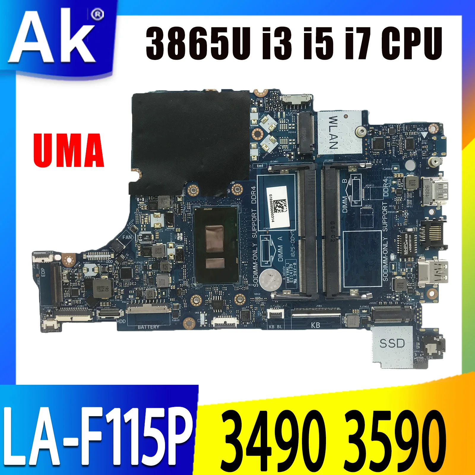 

FOR DELL Latitude 3490 3590 Motherboard CAL50/DAL10 LA-F115P CN-0X09M0 0N7Y27 Mainboard w/ 3865U i3 i5 i7 7th Gen or 8th Gen CPU