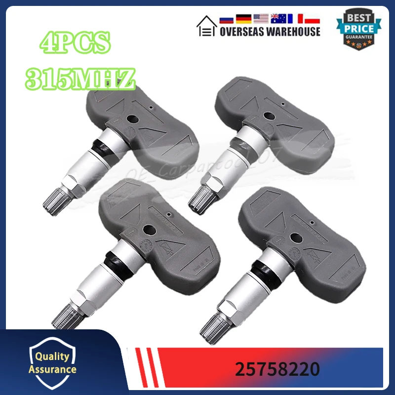 

315MHZ 4PCS TPMS TIRE PRESSURE SENSOR 25758220 For 2004-2008 Cadillac STS XL Chevrolet Corvette Tyre Monitoring Pressure Sensor