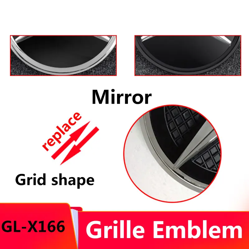 

Front Racing Grills Emblem For GL X166 Replace Insignia Badge Mirror Grille Logo symbol Accessories (2013-2016)