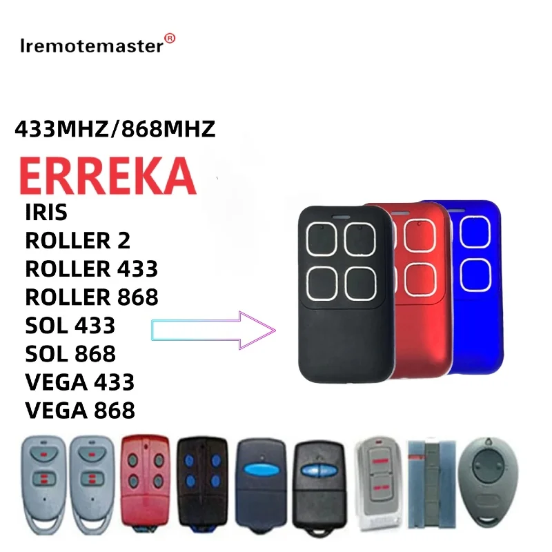 ДЛЯ ERREKA IRIS LUNA2 LUNA3 RESON1 RESON2 VEGA РОЛИК 433 МГц 868 Пульт дистанционного управления для