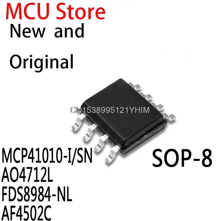 10 шт. SOP8 MCP41010 41010I SOP-8 MCP41010I SOP AO4712 4712 FDS8984 8984 AF4502 4502C MCP41010-I/SN AO4712L FDS8984-NL AF4502C