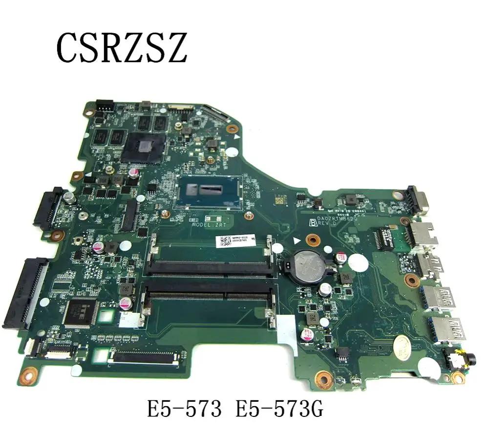CSRZSZ для Acer Aspire E5-573 E5-573G материнская плата ноутбука DA0ZRTMB6D0 с процессором i5