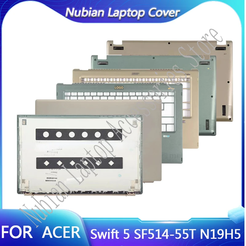 

New Screen Top Case For Acer Swift 5 SF514-55 SF514-55T SF514-55TA Laptop LCD Back Cover Front Bezel Palmrest Bottom Case Shell