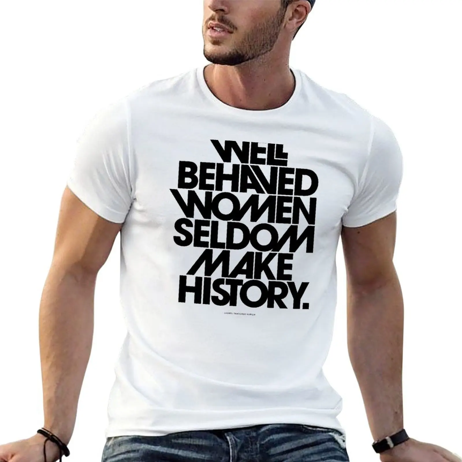 Фото Well Behaved Women Seldom Make History (розовая и красная версия) Футболка с принтом для мужчин, хлопковые футболки, мужская футболка из 100% №1