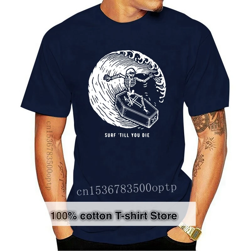 

Men tshirt Surf Till You Die Skull T Shirt Printed T-Shirt tees top