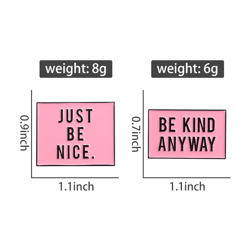 Эмалированные булавки Just Be Nice будьте добры в любом случае оставайтесь