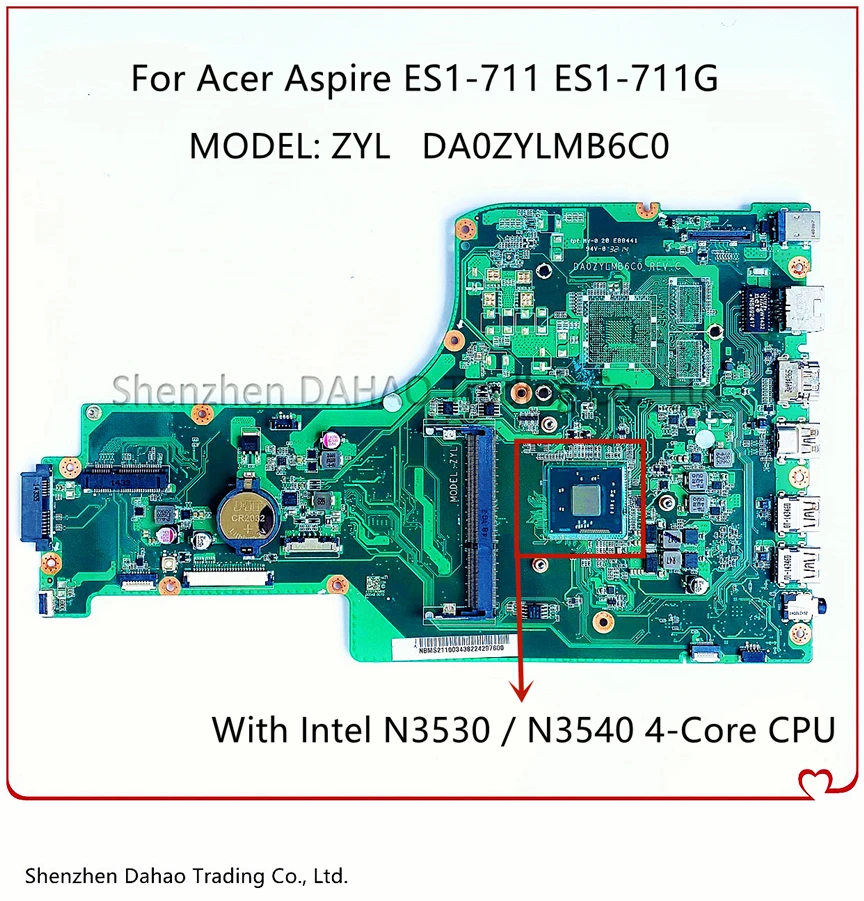   DA0ZYLMB6C0   Acer ES1-711 ES1-711G   N2830/N2840 DDR3 NBMS211003 NB.MS211.003 100%  