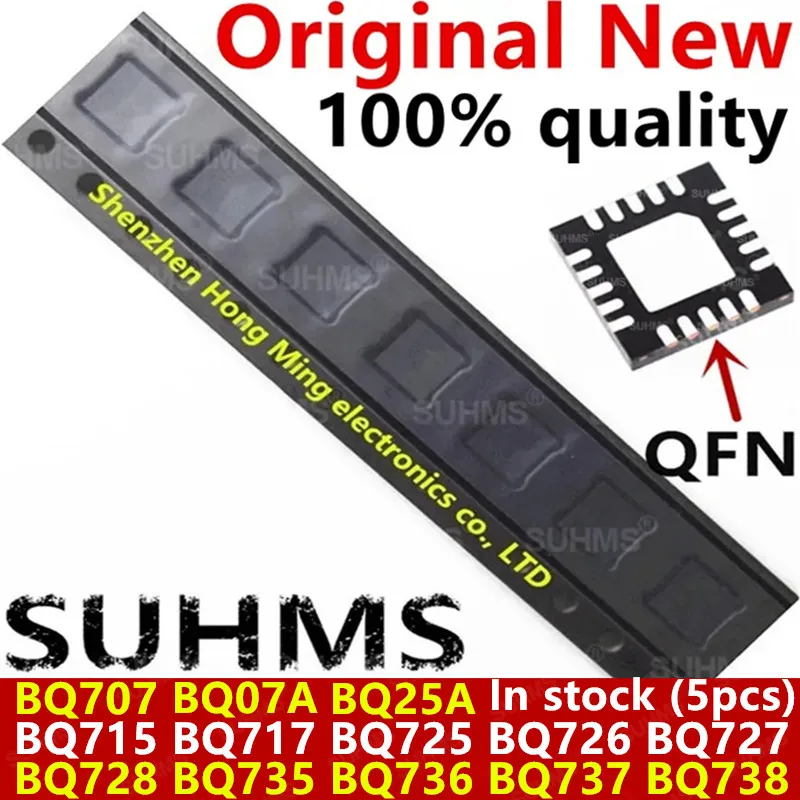 (5 шт.) 100% новый BQ707 BQ07A BQ715 BQ717 BQ725 BQ726 BQ727 BQ728 BQ735 BQ736 BQ737 BQ738 BQ25A BQ738H BQ728H QFN-20