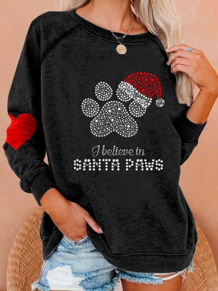 

Women's I Believe In Santa Paws Print Casual Crewneck Long Sleeve T-Shirt