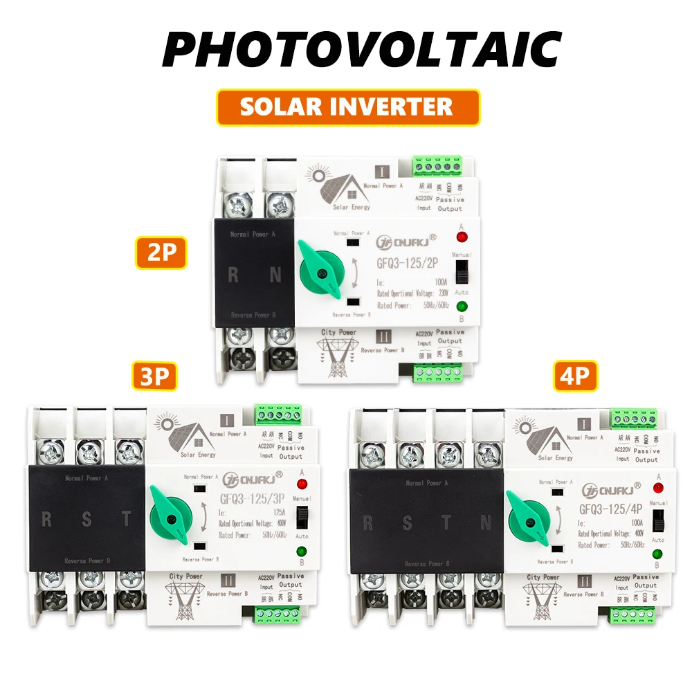 

2P 3P 4P DIN Rail ATS PV инвертор двойной мощности автоматический переключатель переключения непрерывный 63A 100A 125A фотогальванический Солнечный