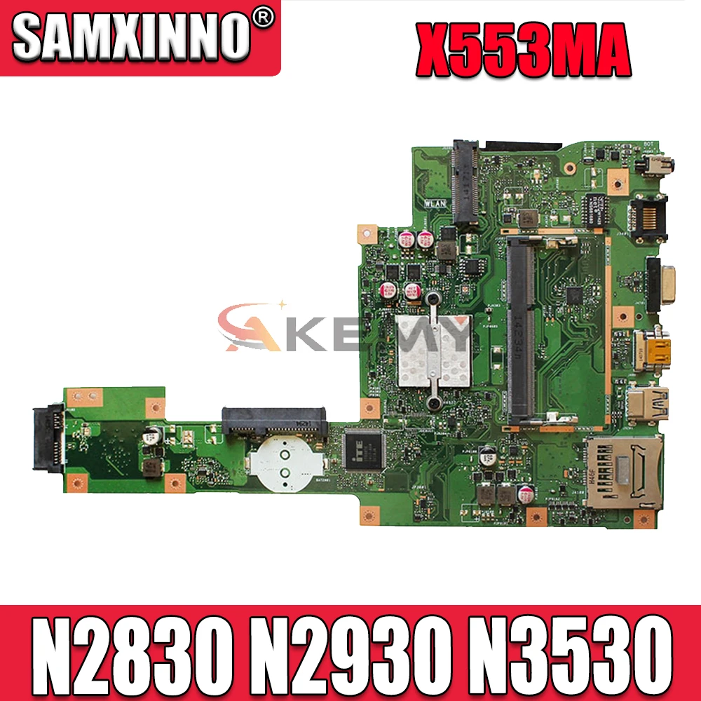 

New Mainboard X553MA For ASUS X553M A553MA D553MA K553MA F553MA Laptop Motherboard CPU:N2830/N2840/N2930/N2940/N3540/N3530