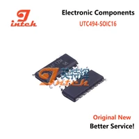 100 new utc494 soic16 ac dc controller voltage regulator chip