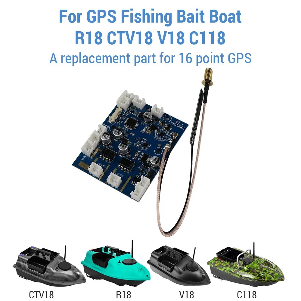 

16 Point GPS Fishing Boat Main Board for R18 CTV18 V18 C118 Replacement Accessories Parts