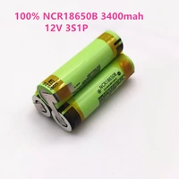 100 original battery ncr18650 34b 3400mah for 12v screwdriver battery weld soldering strip 3s1p 12v battery pack customize
