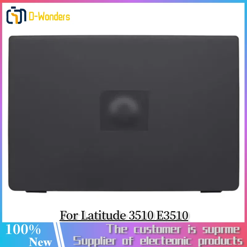 Новинка для Dell Latitude 3510 E3510 задняя панель ЖК-экран верхняя крышка 8XVW9 08XVW9