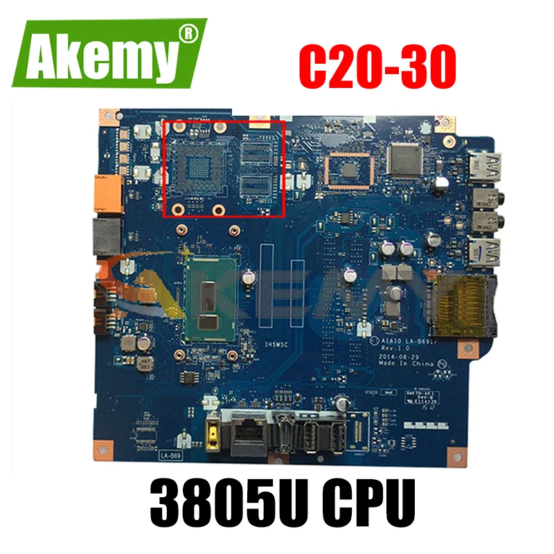 

Akemy For C20-30 CPU 3805U Motherboard Apto Para Lenovo AIAI0 LA-B691P C2030 all-in-one Motherboard