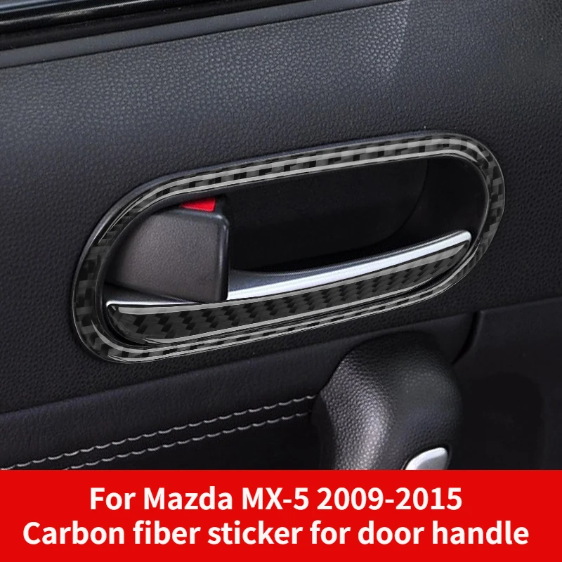 

Door Trim Carbon Fiber Interior Roadster for Mazda MX-5 MX5 Miata NC 2009-2015 Auto Door Handle Frame Cover Sticker Accessories