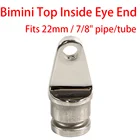 Навесной БИМИНИ для лодки, внутренний наконечник, оборудование 316, фитинг из нержавеющей стали, внутренний наконечник для трубки 22 мм78 дюйма
