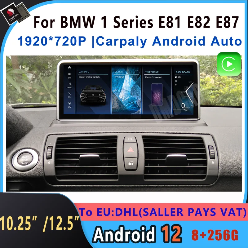 

10.25 /12.5 Inch Snapdragon Android 12 8+256G Car Multimedia Player GPS Navigation For BMW 1 Series 120i E81 E82 E87 E88 CarPlay