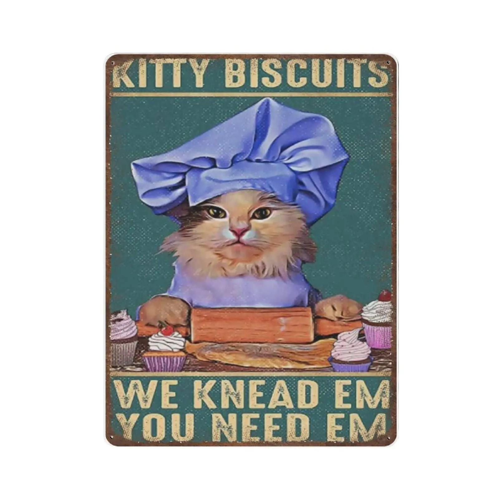 

Retro Cat Metal Tin Sign-Kitty Biscuits You Need Em We Knead Em Tin Sign -Novelty Posters，Home Decor Wall Art，Funny Signs for Ho