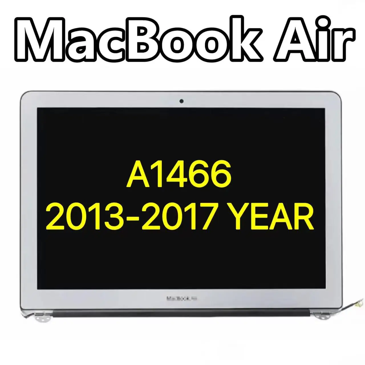 

Brand NEW A1466 LCD For Macbook Air 13.3" A1466 LED Display Screen Complete Assembly 2013 2014 2015 2016 2017 Year Replacement