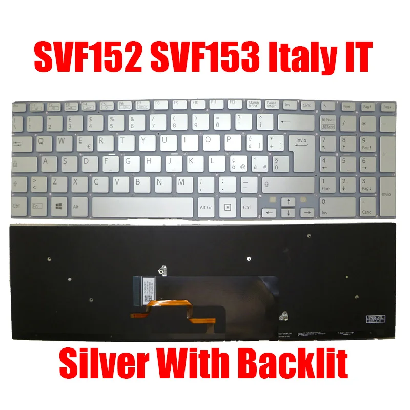 

Backlit Italy IT Laptop Keyboard For SONY For VAIO SVF152 SVF153 Series 9Z.NAEBQ.20E 149241361IT AEHK9I001303A Silver New