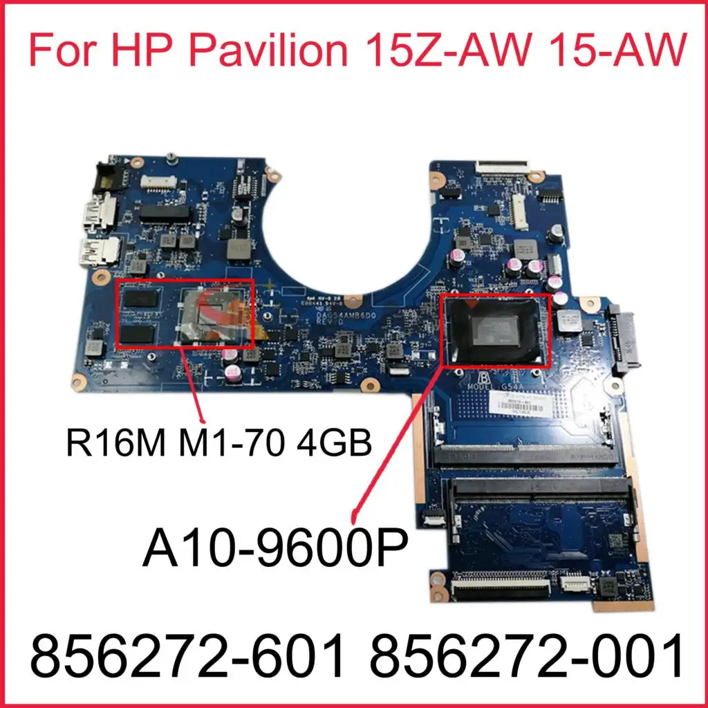 Ноутбук DAG54AMB6D0 856272-601 856272-001 для HP Pavilion 15Z-AW 15-AW материнская плата ноутбука с