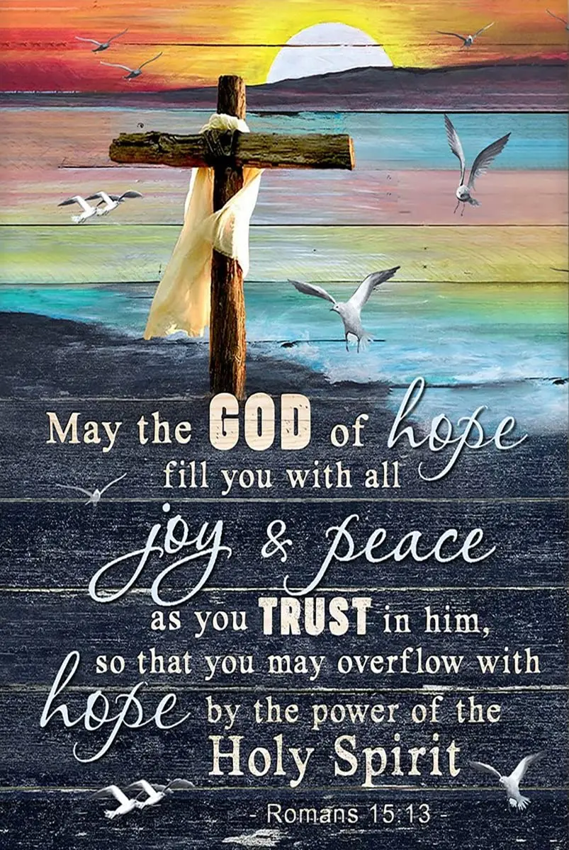 May The Gof Of Hope Fill You With All Joy And Peace Holy Spirit Beach Алюминиевые знаки Забавная жестяная