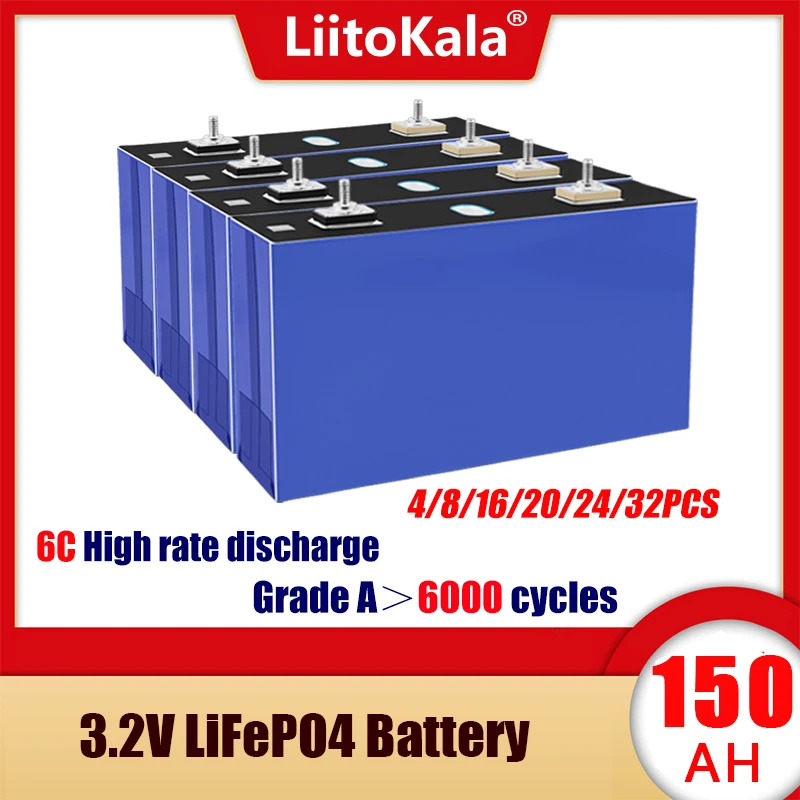 

LiitoKala New A-Class 3.2V 150Ah Lifepo4 Battery Rechargeable Cell Pack 12V 24V 48V For RV Golf Cart Boats EU US Duty Free