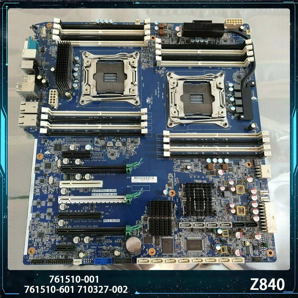 

For HP Z840 X99 761510-001 761510-601 710327-002 LGA2011 DDR4 Workstation Motherboard High Quality Fully Tested Fast Ship