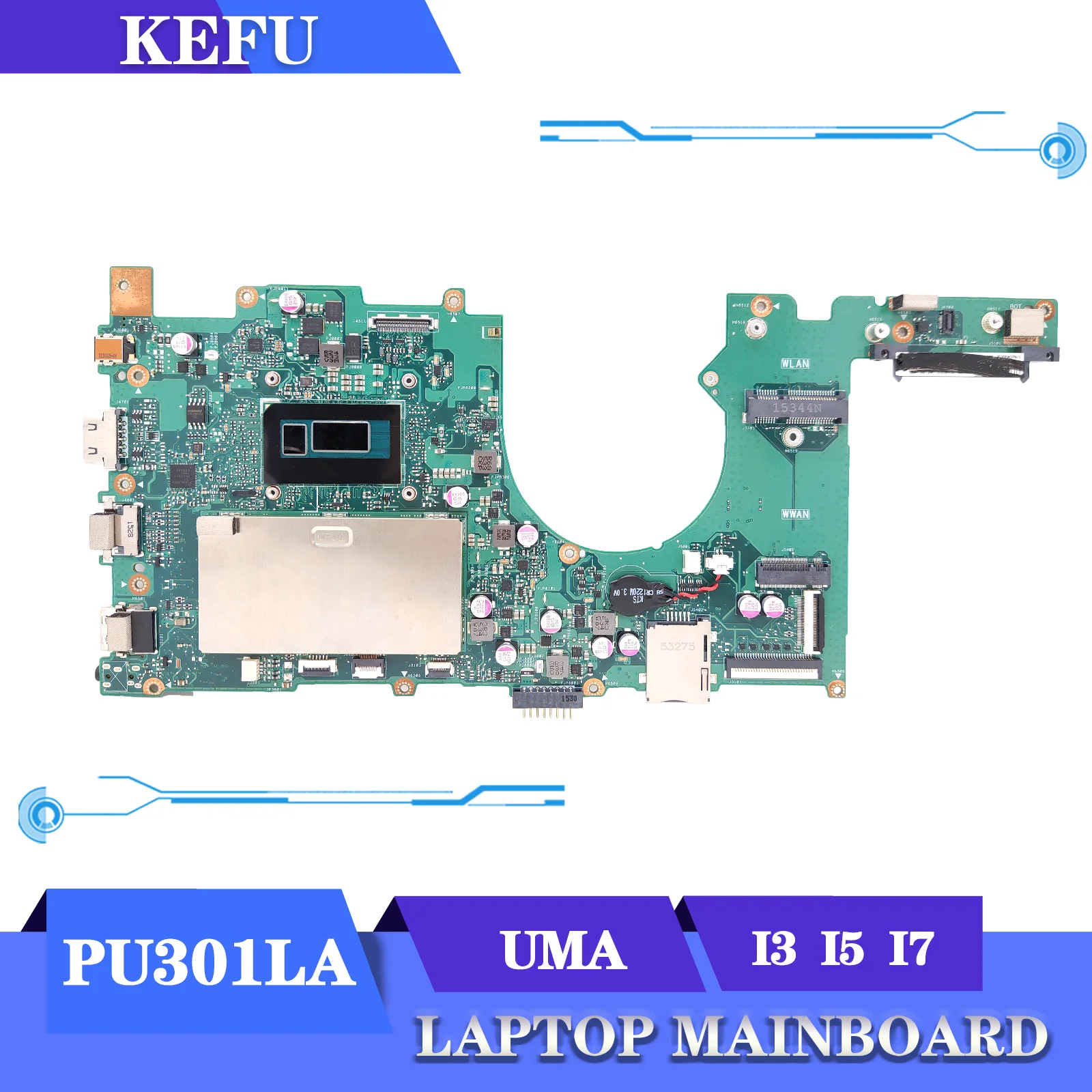

KEFU Motherboard PU301L For ASUS PRO ESSENTIAL PU301LA Pro301LA E301LA Laptop Mainboard I3 I5 I7 4th Gen DDR3L 100% Test OK