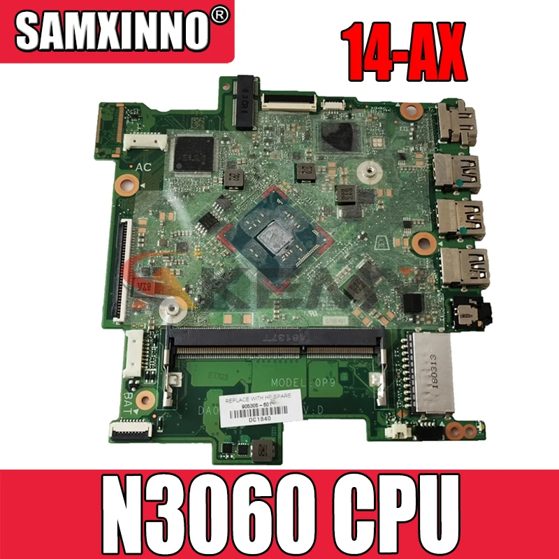 

For HP 14-AX 14-BE 14T-AX Laptop Motherboard With N3060 CPU 32GeMMC 905305-601 905305-001 DA0P9MB16D0 MB 100% Tested Fast Ship