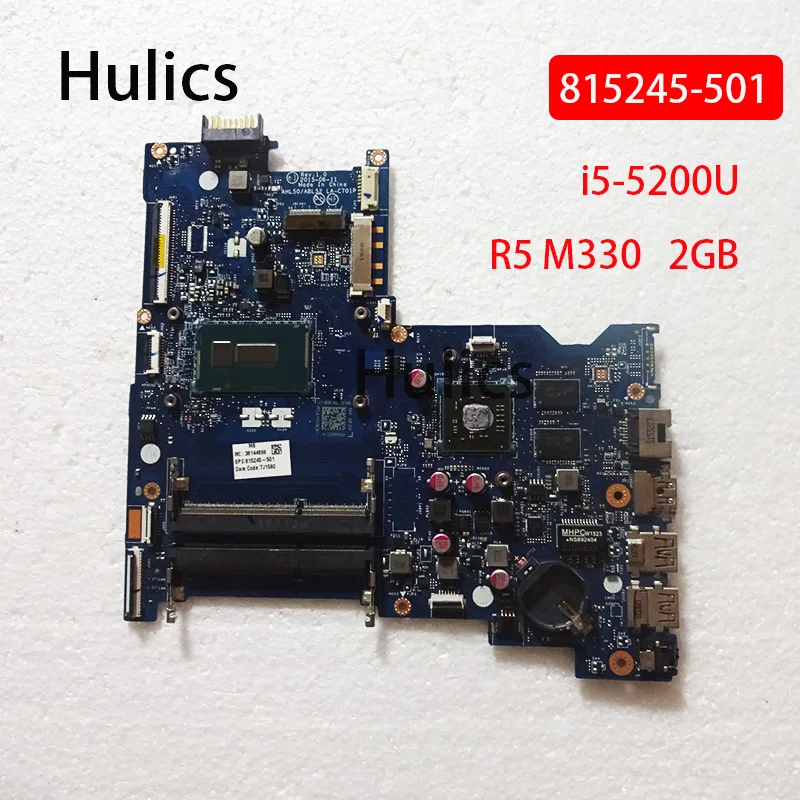 

Материнская плата Hulics для ноутбука HP 15-AC, б/у, 815245-501, 815245-001, AHL50/ABL52 LA-C701P SR23Y I5-5200U CPU R5 M330, 2 Гб GPU