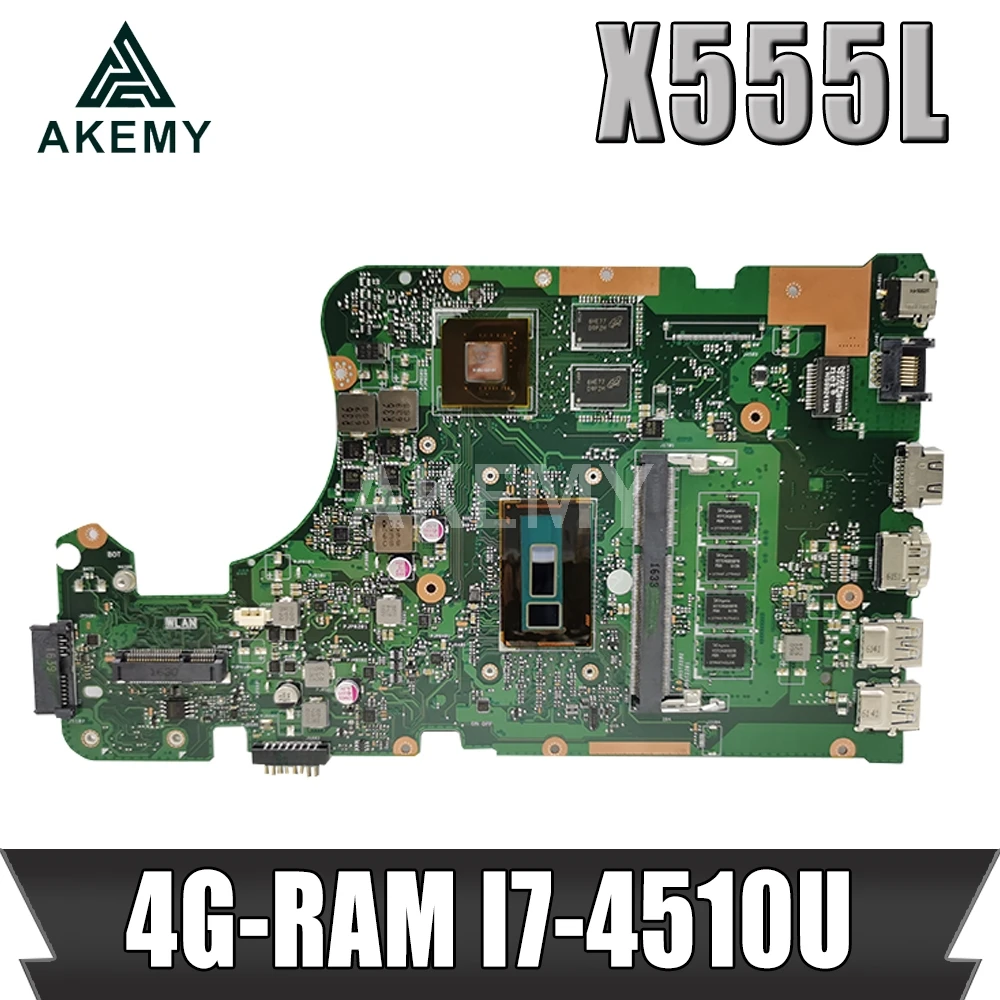 

Материнская плата Akemy X555LD для ноутбука Asus X555LD X555LP X555LA X555L X555
