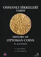 

Ottoman Coinage Date 3 - History of Ottoman Coins english books world history civilizations states