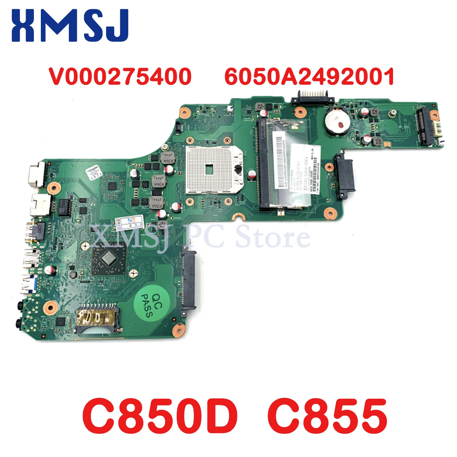 XMSJ For Toshiba Satellite C850D C855 V000275400 6050A2492001 Laptop Motherboard DDR3 MAIN BOARD Full Test