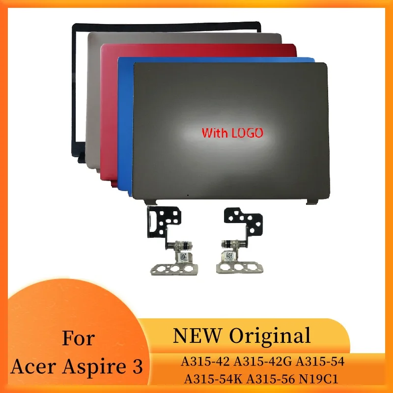 

NEW Laptop For Acer Aspire 3 A315-42 A315-42G A315-54 A315-54K A315-56 N19C1 15.6" Laptop LCD Back Cover/Front Bezel/Hinges