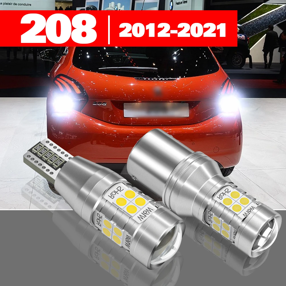 

For Peugeot 208 1 2 2012-2021 Accessories 2pcs LED Reverse Light Backup Lamp 2013 2014 2015 2016 2017 2018 2019 2020