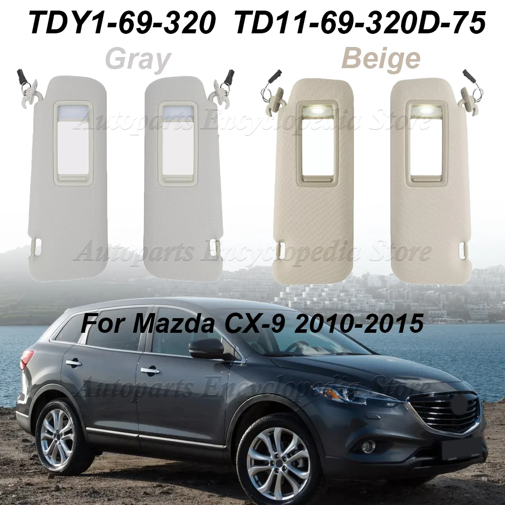Фото Новый для Mazda CX-9 2010 2011 2012 2013 2014 2015 TDY1-69-320 бежевый/серый автомобильный солнцезащитный козырек TD11-69-320D-75 автомобильные аксессуары №1
