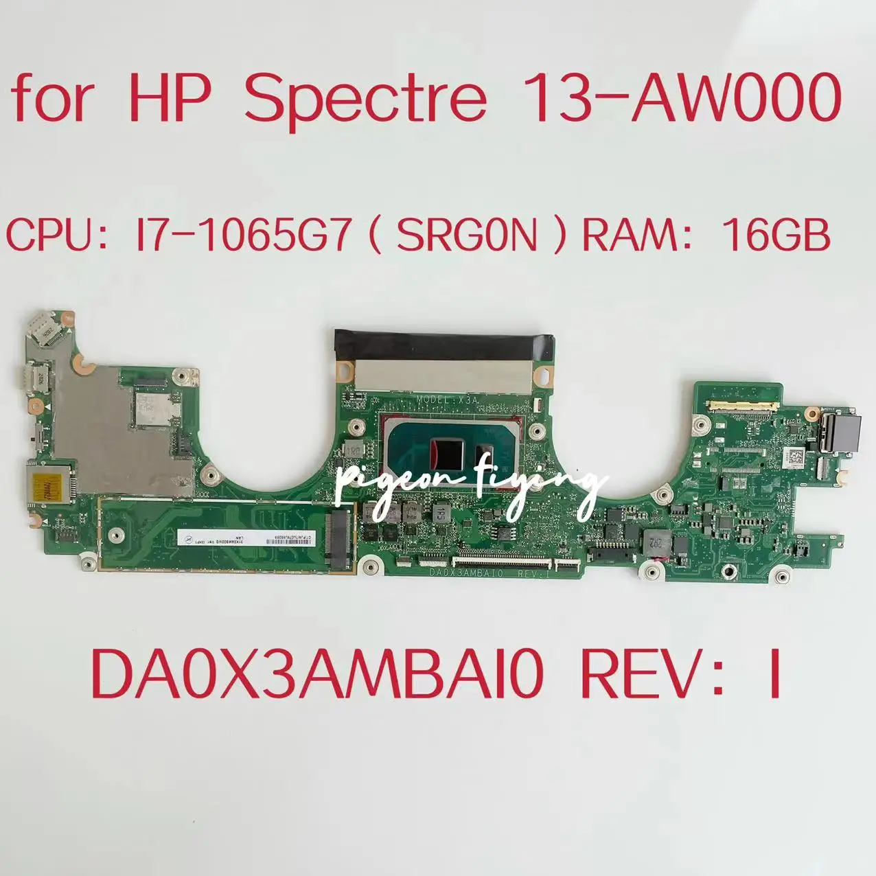 

DA0X3AMBAI0 For HP Spectre X360 13-AW000 Laptop Motherboard CPU:I7-1065G7 SRG0N RAM:16GB L77411-601 L77411-001 Mainboard Test OK